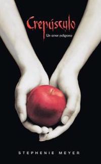 Crepusculo: Un Amor Peligroso = Twilight