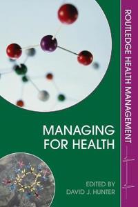 Managing for Health