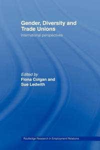 Gender, Diversity and Trade Unions