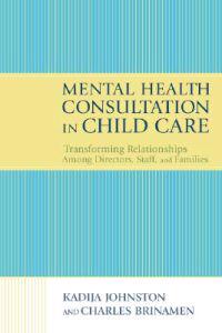 Mental Health Consultation in Child Care