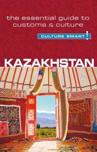 Culture Smart! Kazakhstan