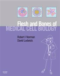 The Flesh and Bones of Medical Cell Biology