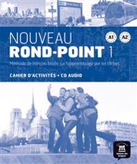 Nouveau Rond-Point 1 (A1-A2). Cahier d'exercices + CD