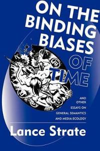 On the Binding Biases of Time
