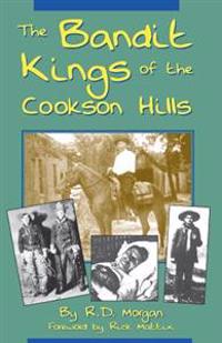 The Bandit Kings of the Cookson Hills
