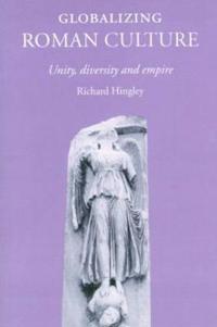 Globalizing Roman Culture