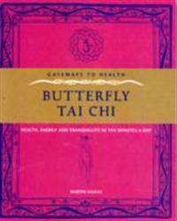Butterfly Tai Chi