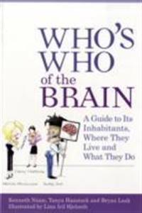 Who's Who of the Brain