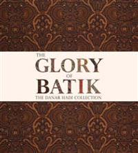 The Glory of Batik