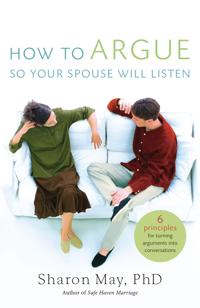 How to Argue So Your Spouse Will Listen