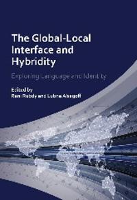 The Global-Local Interface and Hybridity