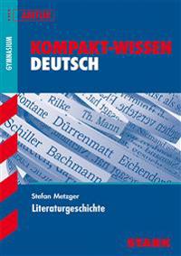 Kompakt-Wissen  Deutsch. Literaturgeschichte