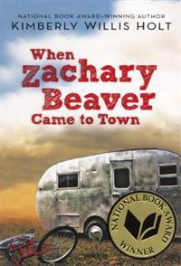 When Zachary Beaver Came to Town