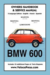BMW 600 Limousine 1957- 59 Owners Manual & Service