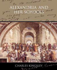 Alexandria and Her Schools