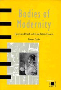Bodies of Modernity