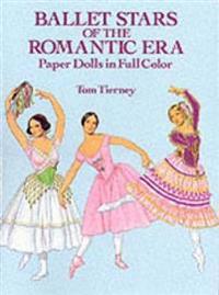 Ballet Stars of the Romantic Era