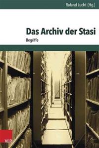 Das Archiv Der Stasi: Begriffe