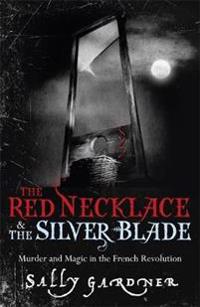 Red Necklace/Silver Blade Omnibus