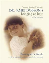 Dr. James Dobson's Bringing Up Boys: Video Seminar