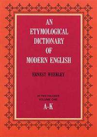 Etymological Dictionary of Modern English