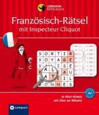 Lernkrimi-Rätselblock: Französisch-Rätsel mit Inspecteur Cliquot