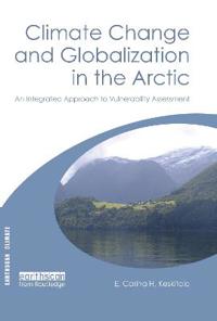 Climate Change and Globalization in the Arctic