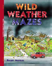 Wild Weather Mazes