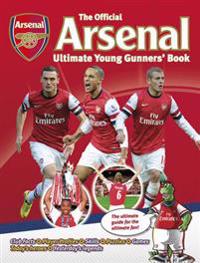 The Official Arsenal Ultimate Young Gunner's Book
