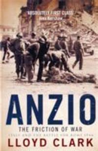 Anzio: the Friction of War
