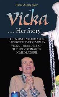 Vicka ... Her Story
