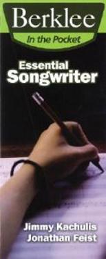 Essential Songwriter: Craft Great Songs & Become a Better Songwriter