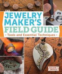 Jewelry Maker's Field Guide