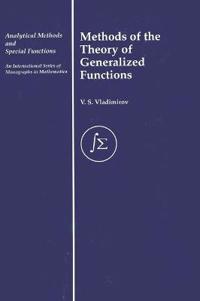 Methods of the Theory of Generalized Functions