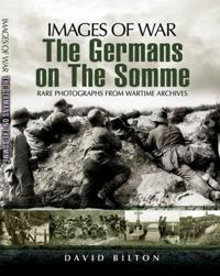 The Germans on the Somme 1914-1918