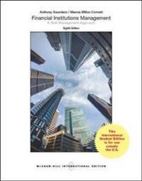 Financial Institutions Management: A Risk Management Approach
