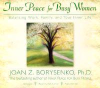 Inner Peace for Busy Women