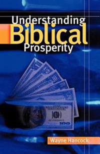 Understanding Biblical Prosperity