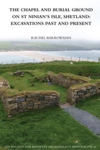 The Chapel and Burial Ground on St Ninian's Isle, Shetland