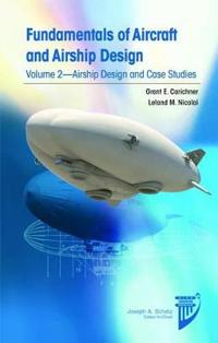 Fundamentals of Aircraft and Airship Design