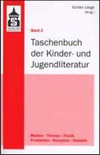 Taschenbuch der Kinder- und Jugendliteratur - Bd. 2