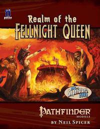 Pathfinder Realm of the Fellnight Queen