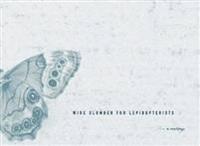 Wide Slumber for Lepidopterists