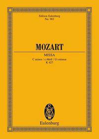 Mozart: Missa, C Minor/C-Moll/UT Mineur, K 427: For 4 Solo Voices, Chorus and Orchestra/Fur 4 Solostimmen, Chor Und Orchester