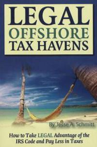 Legal Offshore Tax Havens