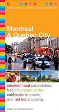 Montreal & Quebec City Colourguide