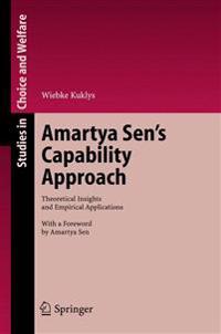 Amartya Sen's Capability Approach: Theoretical Insights and Empirical Applications