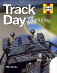 The Track Day Manual