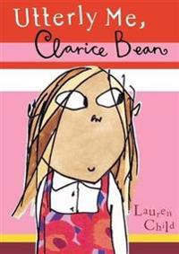 Utterly Me, Clarice Bean