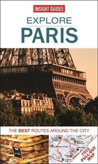Paris: The Best Routes Around the City